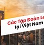 Công Ty Hàng Tiêu Dùng Lớn Nhất Việt Nam