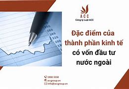 Kinh Tế Có Vốn Đầu Tư Nước Ngoài Ví Dụ