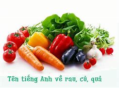 Tên Các Loại Rau Củ Quả Ở Việt Nam